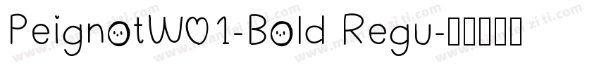 PeignotW01-Bold Regu字体转换
